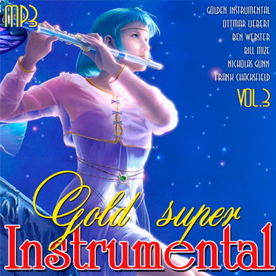 Классика, Скачать Бесплатно Gold Super Instrumental Vol.3 (2012)