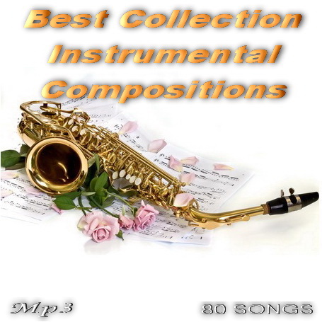 Best Collection Instrumental Compositions (2014) Скачать бесплатно