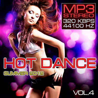 Танцевальная, Скачать Бесплатно Hot Dance Summer Vol.4 (2012)