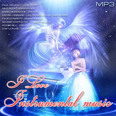 Классика, Скачать Бесплатно I Love Instrumental music (2012)