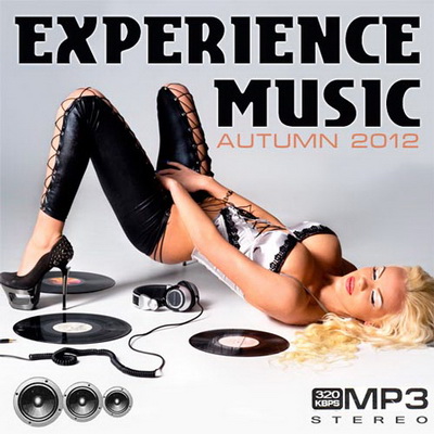 Танцевальная, Скачать Бесплатно Experience Music Autumn (2012)
