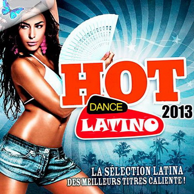Электронная, Скачать Бесплатно Hot Latino Dance (2013)