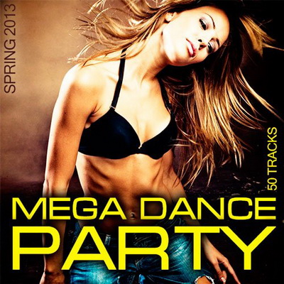 Электронная, Скачать Бесплатно Mega Dance Party Spring (2013)