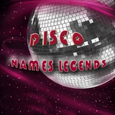 Ретро, Скачать Бесплатно Disco Names Legends (2014)