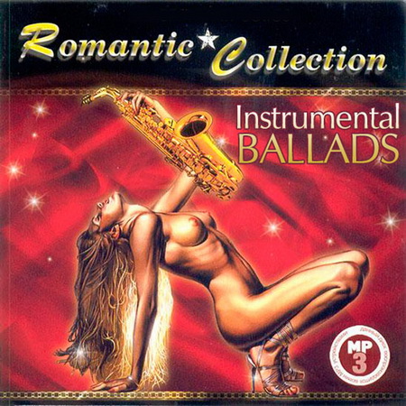 Классика, Скачать Бесплатно Romantic Collection - Instrumental Ballads (2014)