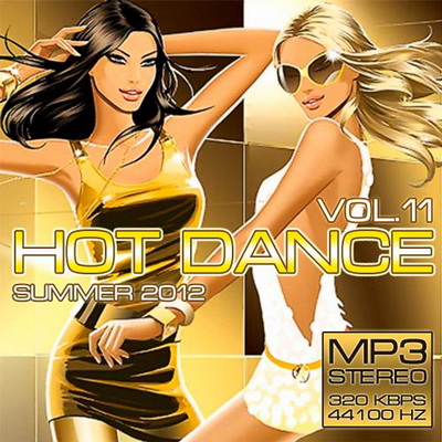 Танцевальная, Скачать Бесплатно Hot Dance Summer Vol.11 (2012)